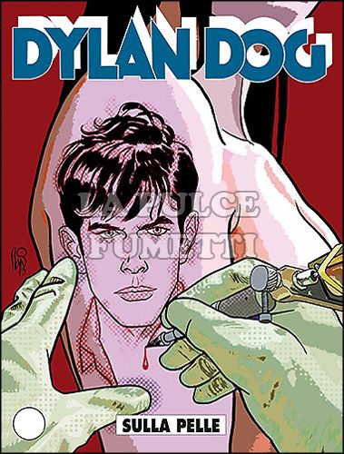 DYLAN DOG ORIGINALE # 326: SULLA PELLE